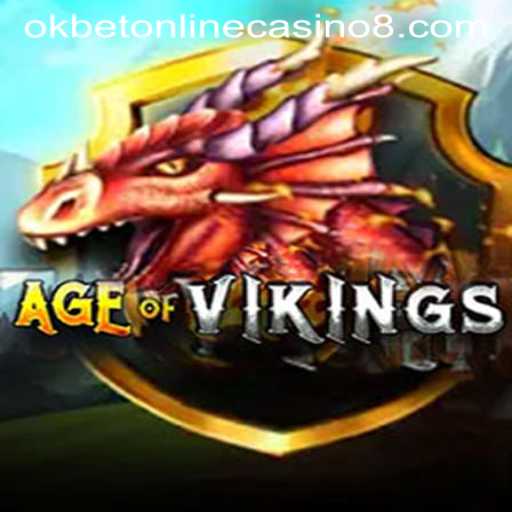 Discover the Thrilling World of Age of Viking at OkBet Online Casino
