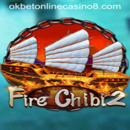 FireChibi2: A Thrilling Adventure at Okbet Online Casino