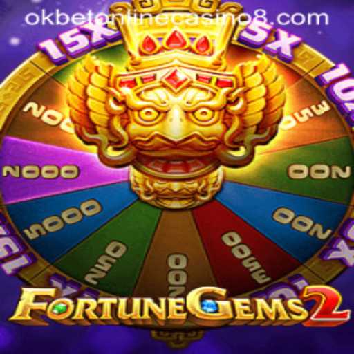 Discover FortuneGems2 in OKBET Online Casino