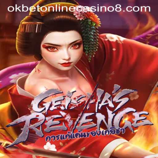 Unveiling the Allure of GeishasRevenge at Okbet Online Casino