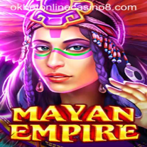 Exploring the Enchanting World of MayanEmpire at Okbet Online Casino