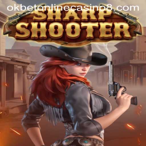 The Thrilling World of Sharpshooter at OKBET Online Casino